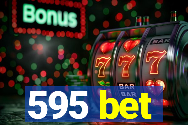 595 bet